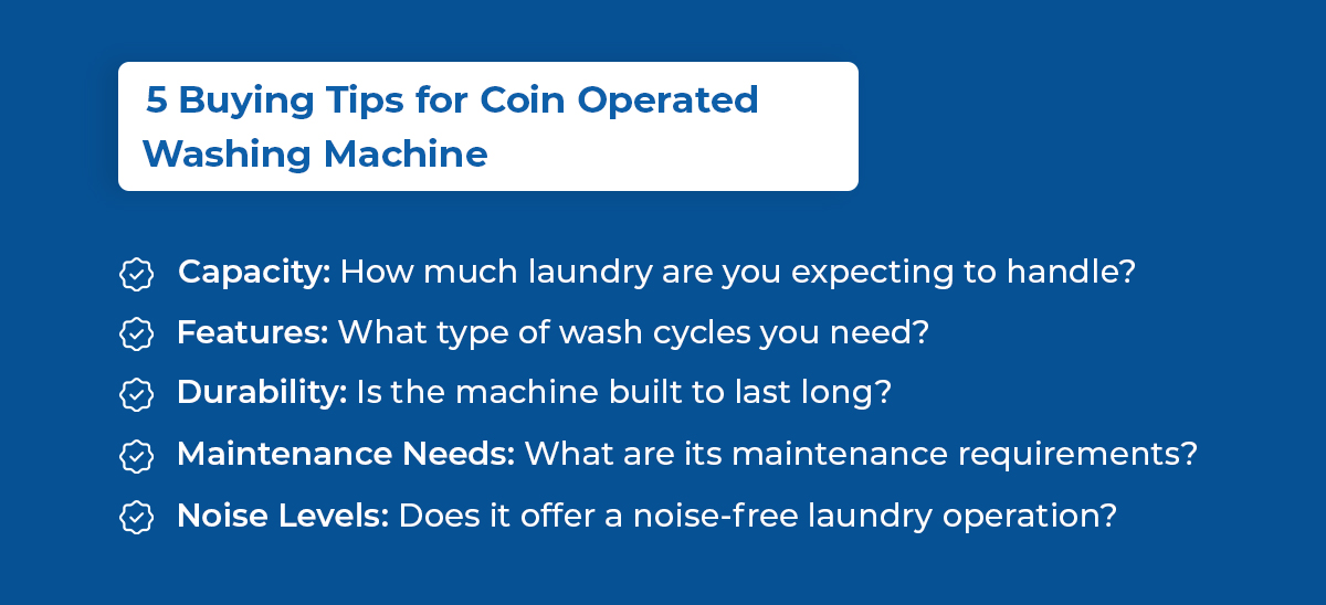 7 Tips for Buying Coin Operated Washers and Dryers
